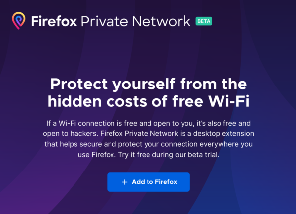 Firefox prueba su propia VPN. Firefox Private Network.